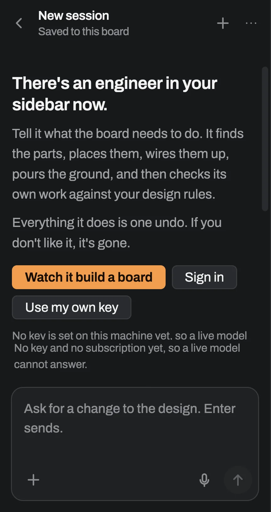 The agent panel open on its first screen, offering Watch it build a board, Sign in and Use my own key, with three example prompts underneath.